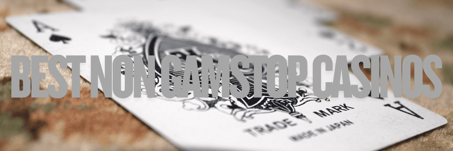 Explore Non-GamStop Casinos A Guide to Unregistered Online Gaming