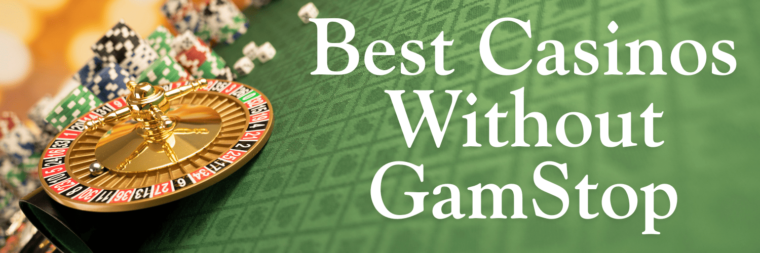 Best Non GamStop Websites Discover New Online Casino Experiences