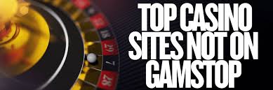 Exploring Casinos That Are Not on Gamstop 32549832