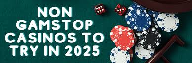 Exploring Non-GamStop Casinos in the UK A Comprehensive Guide